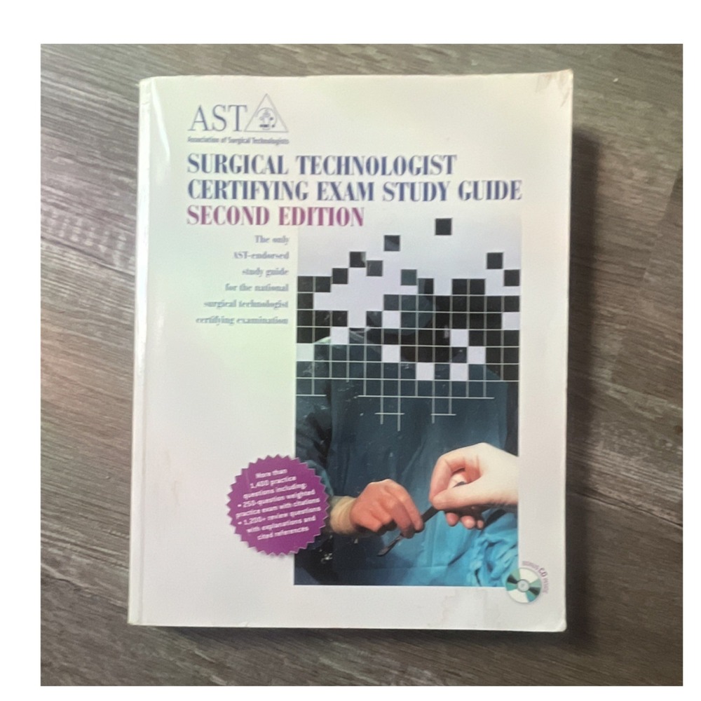 Association of Surgical Technologists Surgical Technologist Exam Study Guide 2n…